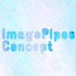 ImagePipes Concept