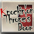 Knockin'on Throne's Door